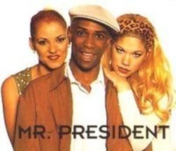 Listen online free Mr. President Coco Jumbo 2007 (Club Gangsters Remix), lyrics.