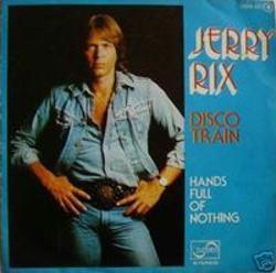 New and best Jerry Rix songs listen online free.