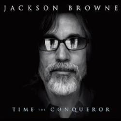 Listen online free Jackson Browne Till I Go Down, lyrics.