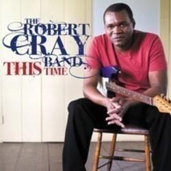 New and best Robert Cray Band songs listen online free.