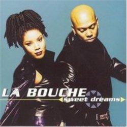 Best and new La Bouche Eurodance songs listen online.