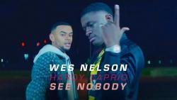 Listen online free Wes Nelson & Hardy Caprio See Nobody, lyrics.