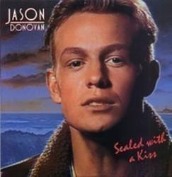 New and best Jasson Donovan songs listen online free.
