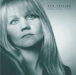 Listen online free Eva Cassidy Blue Skies, lyrics.
