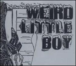 Listen online free Weird Little Boy Seance, lyrics.