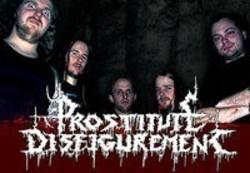 Best and new Prostitute Disfigurement Death Metal songs listen online.