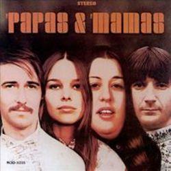 Listen online free The Mamas & The Papas Dedicated To The One I Love, lyrics.