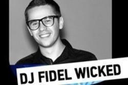 Listen online free Fidel Wicked Wicked Angel, lyrics.