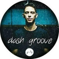 New and best Dash Groove songs listen online free.