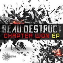 New and best Beau Destruct songs listen online free.