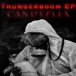 Listen online free Candyplex Thunderboom, lyrics.