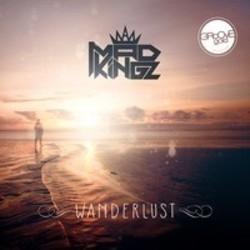 Listen online free Mad Kingz Wanderlust (Cj Stone Remix), lyrics.