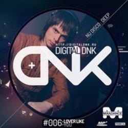Best and new Digital DNK Nu Disco songs listen online.