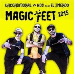 Listen online free Unconditional Magic Feet 2015 (Mauro Vay Gel Remix) (Vs. HDS feat El 3Mendo), lyrics.
