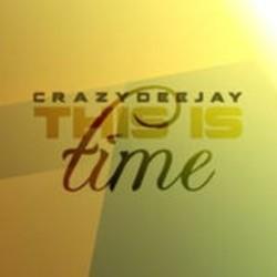 Best and new CrazyDeejay Dance songs listen online.