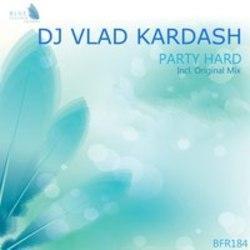 Best and new DJ Vlad Kardash House songs listen online.