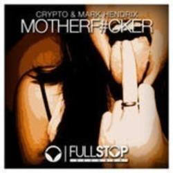 Listen online free Crypto Motherfucker (Feat. Mark Hendrix), lyrics.