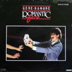 Listen online free Gene Ramone Romantic Face, lyrics.