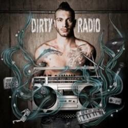 New and best DiRTY RADiO songs listen online free.