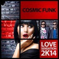 Listen online free Cosmic Funk Love Sensation 2k14 (Sean Finn Remix), lyrics.