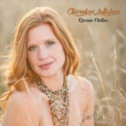 Listen online free Raeann Phillips Cherokee Lullabye, lyrics.