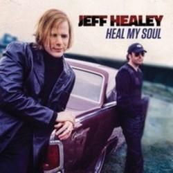 Listen online free Jeff Healey It's Only Money, lyrics.