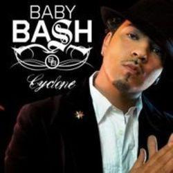 Listen online free Baby Bash Cyclone, lyrics.