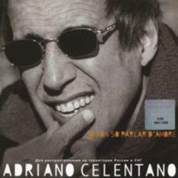 Best and new Adriano Celentano Pop songs listen online.